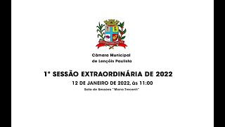 1ª Sessão Extraordinária de 2022