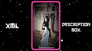 NEW INSTA TRENDING XML FILE 📈💕 || NEW TREND XML 👀💥 || NEW XML FILE 🍒🦋| #xml #xml_file #am_editors_bd