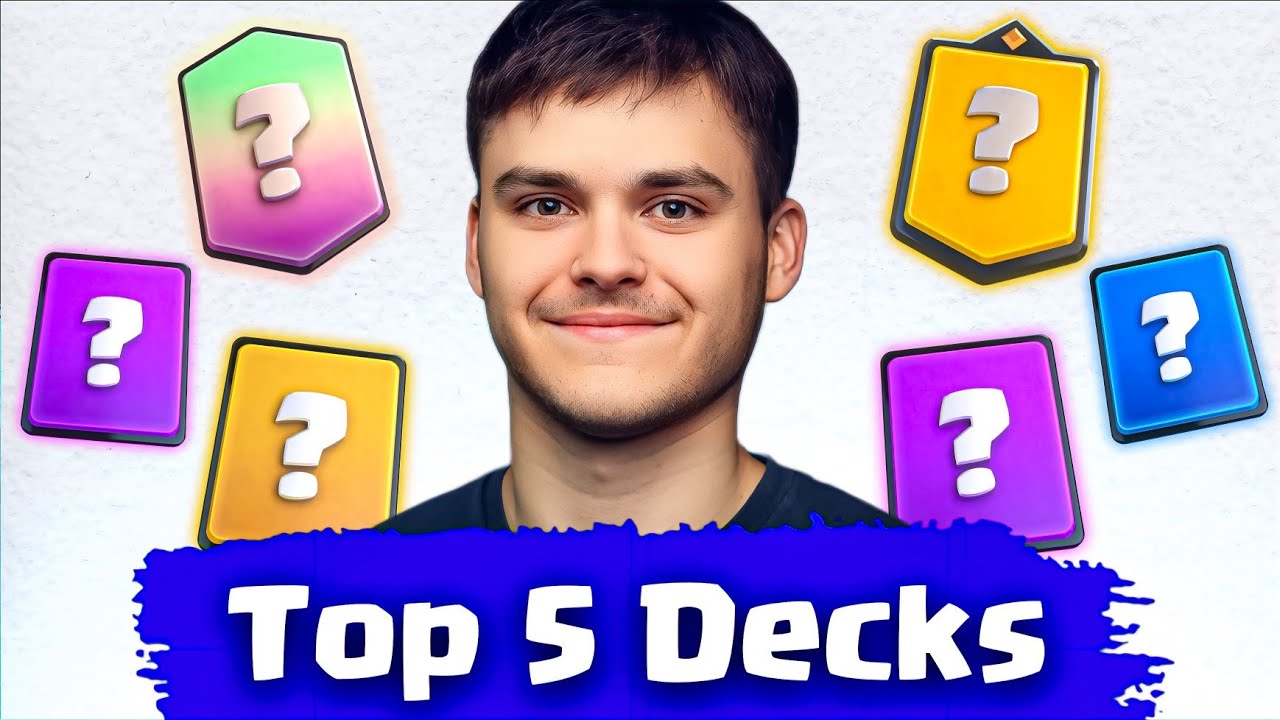 TOP 5 BEST Decks in Clash Royale After Balance Changes 