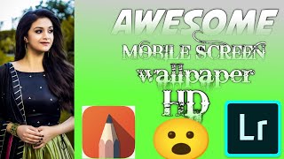 #auto desk Sketch book#light room ||full hd mobile screen wallpaper|| Keerthi Suresh ❤️|| pavaneditz screenshot 4