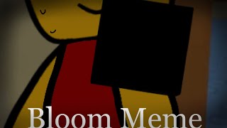 Bloom | Roblox Animation Meme | Jim’s Computer