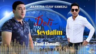 Yusif Ehmedli - Ceyhun Asiq Deli Sevdalim Tacik Pro 2022
