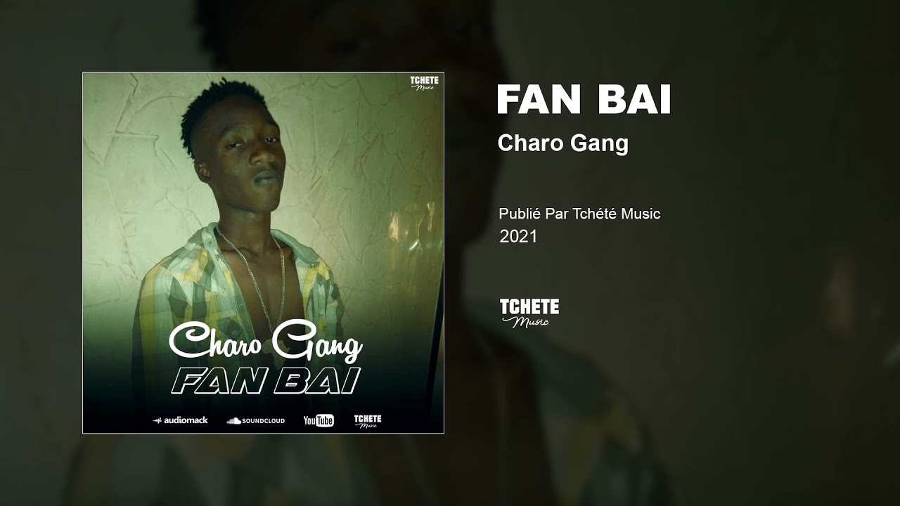 CHARO GANG - FAN BAI