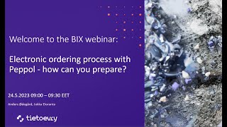 Webinar: Electronic ordering process with Peppol - how can you prepare? Webinar Mastering Peppol E Invoicing With Tietoevry Bix Services