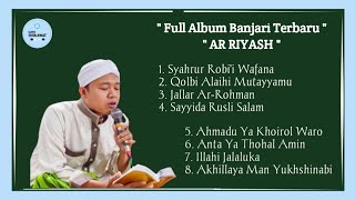 FULL ALBUM AR RIYASH PROBOLINGGO TERBARU (AUDIO HD)