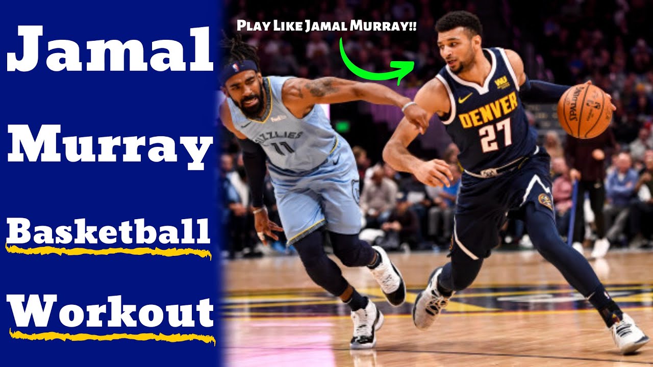 Jamal Murray Workout Basketball Workout Youtube Jamal Murray Workout Basketball Workout Youtube