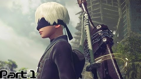 NieR: Automata - English Version - Wakthrough - 9S Story - Part 1- Boss: Goliath, Adam,