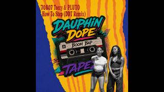 70807 Teezy & PLUTO - How To Step (DDT Remix)