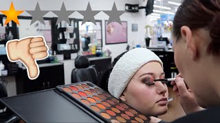 I Went To The WORST Reviewed MAKEUP ARTIST In My City (1 STAR)