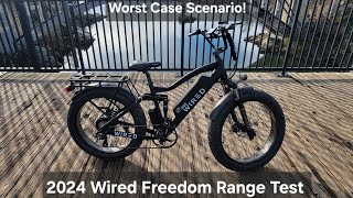 2024 Wired Freedom Range Test  Worst Case Scenario