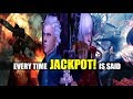 Every time JACKPOT Is Said In The Devil May Cry Series ( DMC 1 - Devil May Cry 5 )