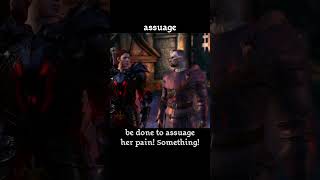 assuage — Dragon age : Awakening dialogue scene