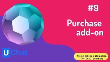 Stripe billing automation for UChat partner - L10 - Purchase Add-on