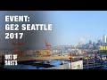 GE2.LIVE Seattle Convention wrap up and footage