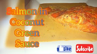 Salmon in Coconut Green Sauce @WIMMSKITCHEN