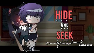 🙈Hide and Seek 🤫|| GCMV~ Gacha club music video