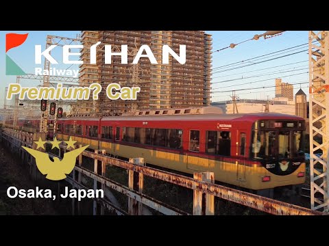 Keihan Railway Premium Car Another Way Between Osaka And Kyoto 