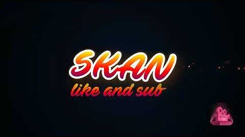 New intro|SKAN