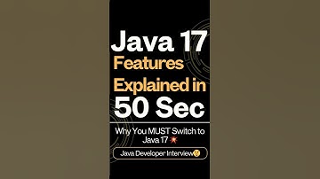 Java 17 Features Explained Get Ahead in Your Software Career! 💥 #java17 #shorts #javainterview
