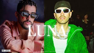 Bad Bunny x Feid Type Beat “ Luna” [REGGAETON Type Beat 2024 🔥]