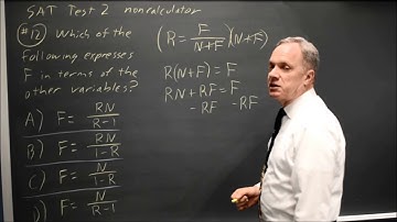 SAT Test 2: Solving for another variable - question #3-12