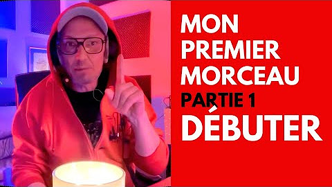 Mon Premier morceau (la playlist)