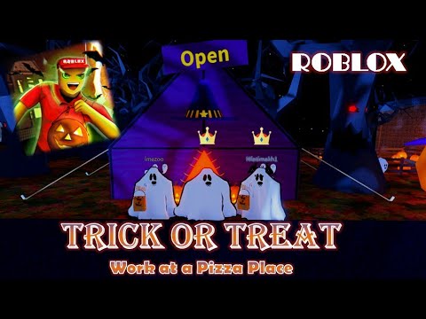 Trick Or Treat In Work At A Pizza Place Halloween Update 2020 Roblox Youtube - open testing pizza place roblox