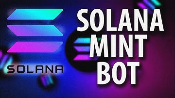 SOLANA NFT MINT BOT | NEW UPDATE BOT 2023 | AUTO FARM | TUTORIAL