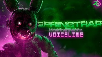 [FNAF/B3D] SPRINGTRAP VOICE LINE | Fun Bear