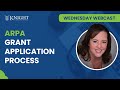 Wednesday Webcast - ARPA Grant Application Process