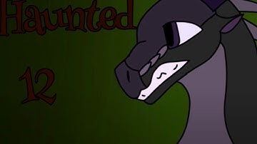 Haunted part 12 Wip