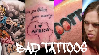 Bad Tattoos :(