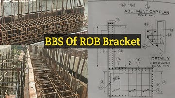 How To Make BBS Of Abutment Dirt Wall Bracket  || BBS Of ROB Bracket.