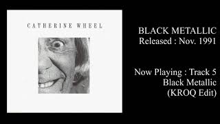 CATHERINE WHEEL - Black Metallic [Full EP - Nov. 1991]