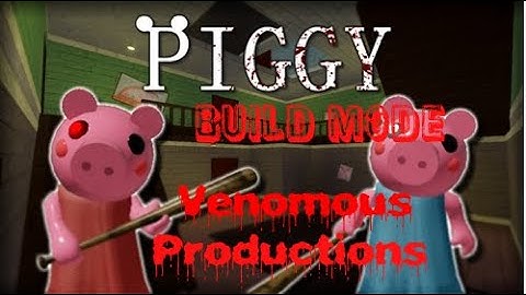 PIGGY CHAPTER 13: THE FRONT YARD ll Piggy Build Mode