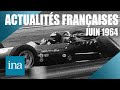 Les actualits franaises de juin 1964  lactu en france et dans le monde ina actu