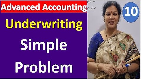 10. Underwriting - Simple Problem from Advanced Accounting