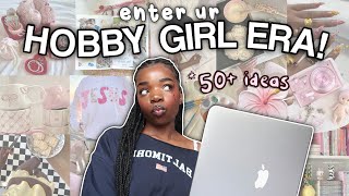 50+ hobbies to get into in 2025 ✧.* | things to do instead of scrolling