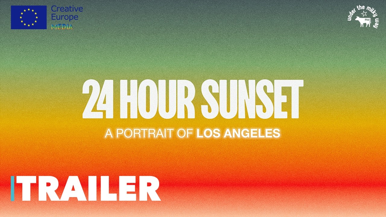 24 Hour Sunset - Official Trailer