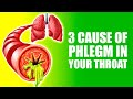 3 cause of mucus phlegm in your throat