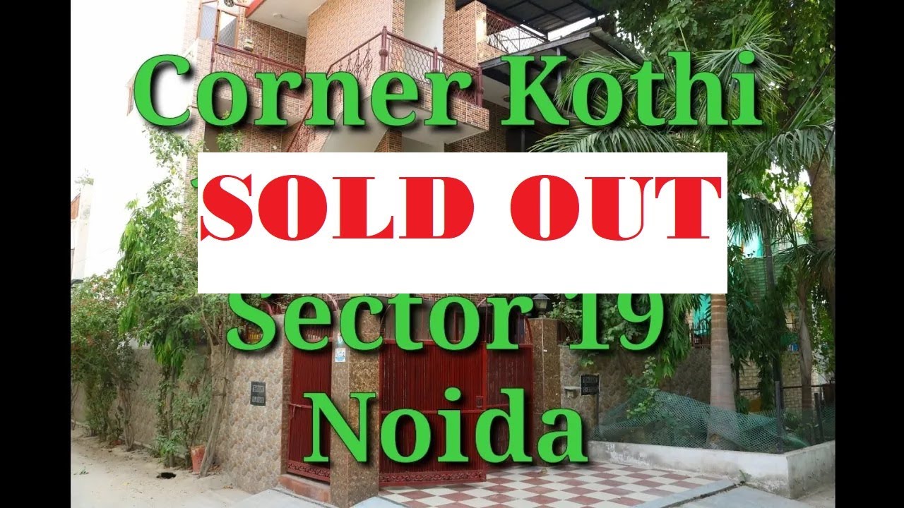 kothi for sale l corner kothi l corner kothi at 19 noida l simplex