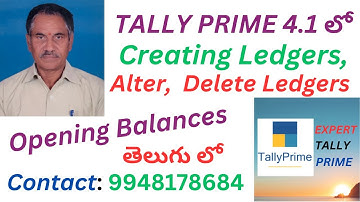 174.  Creation , Display, Alter & Delete Ledgers in Tally Prime 4.1||Telugu || Expert Tally Prime