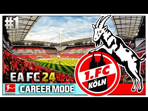EA FC 24 | Bundesliga Career Mode | #1 | FC Köln