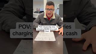 Dealers that charge more for cash are trash! #carsalesman #car #dealershiplife #comedy