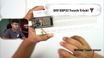 🔥 Touch Magic with ESP32! Turn LED On/Off with a Single Touch! ✨