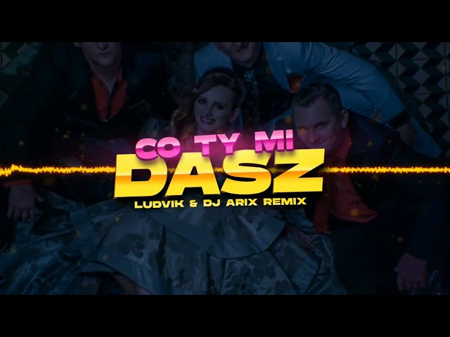 MIG - Co ty mi dasz LUDVIK DJ ARIX REMIX