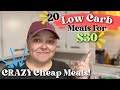 20 low carb meals for 30  budget friendly meal ideas