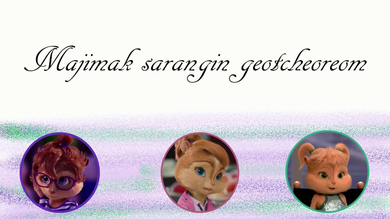 As If It's Your Last-Chipettes