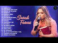 SARAH FARIAS - Só Quem Tem Raiz, Renovo, Deixa eu te usar,  Sobrevivi e Novidade... #Comigo​