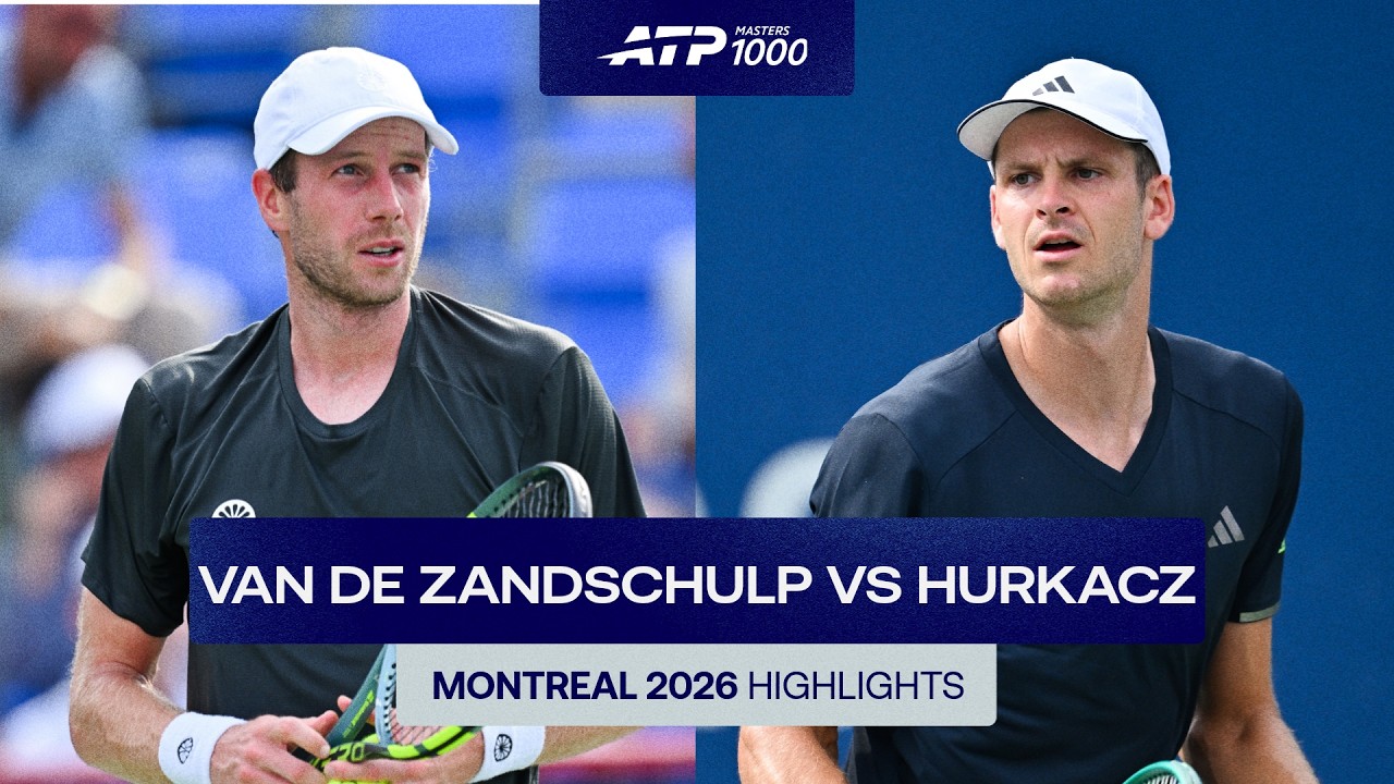 Botic van de Zandschulp vs Hubert Hurkacz Highlights | Montreal Masters 2026 Round 3